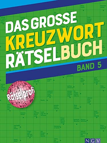 Das große Kreuzworträtsel-Buch Band 5