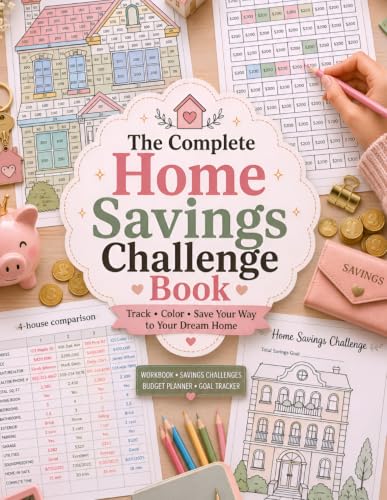 the complete home savings challenge book: Save for Your Dream Home, Down Payment, Closing Costs & Renovation with Budget Planners, Savings Challenges, Goal Trackers and Financial Planning Pages image 2