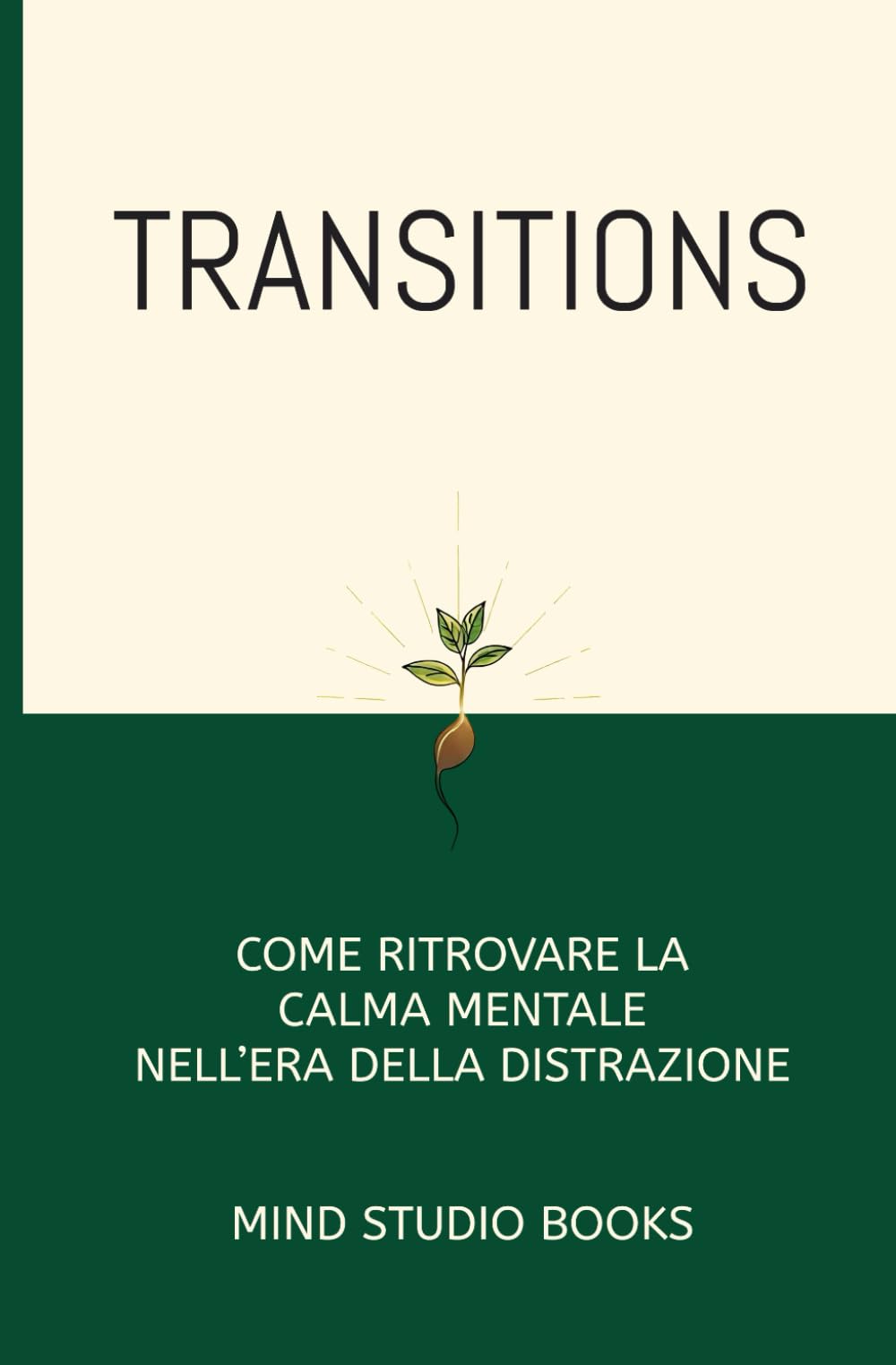 Transitions: Cinque soglie di trasformazione e il coraggio di affrontarle