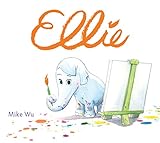 Ellie (Hyperion Picture Book (eBook))