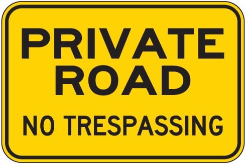 Private Road No Trespassing Signs - 18x12 - Reflective | Rust Free Aluminum