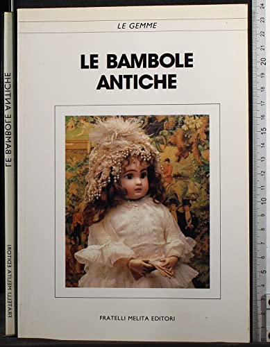 Le bambole antiche