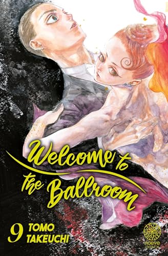Welcome to the Ballroom — Tome 9