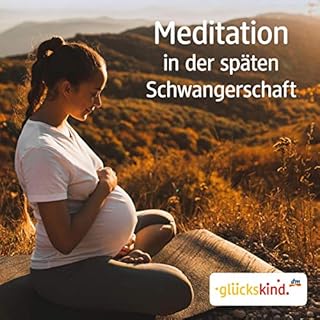 Meditation in der späten Schwangerschaft Titelbild