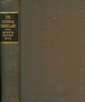 Hardcover The national Formulary Seventh Edition official from November 1, 1942 (7th) VII Book