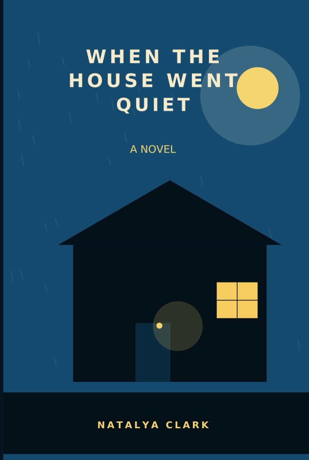 When the House Went Quiet (The Briar Lane Series)