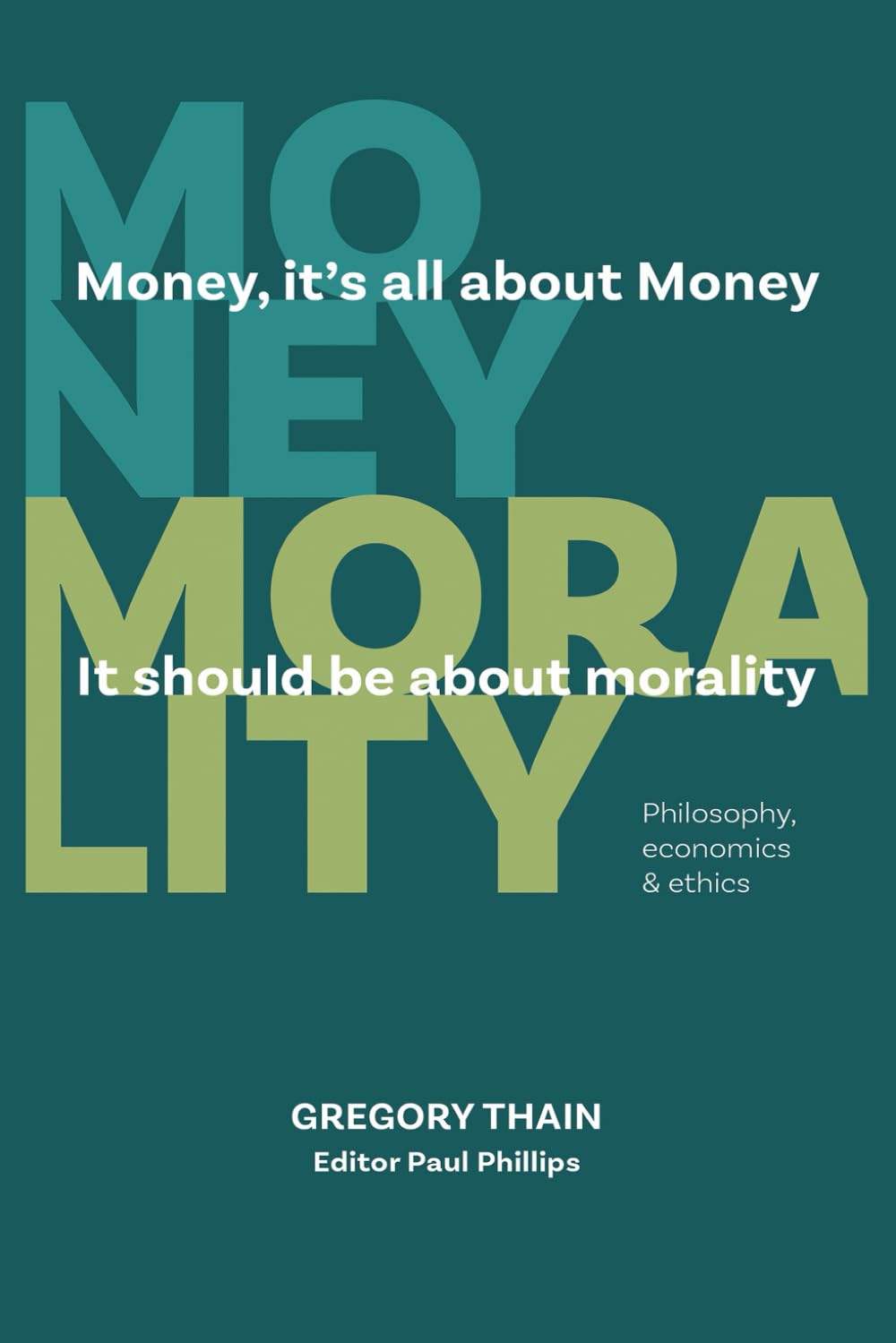 MONEY, it's all about Money, it should be about MORALITY