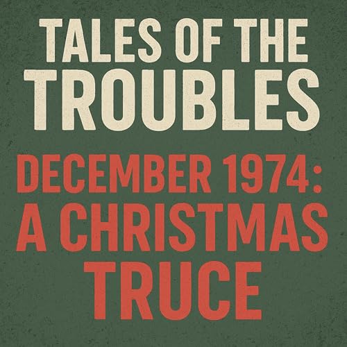 December 1974: A Christmas Truce