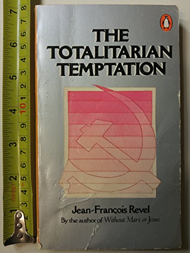The Totalitarian Temptation view 2
