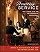 Presenting Service: The Ultimate Guide for the Foodservice Professional, 2nd Edition