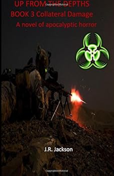 Paperback Collateral Damage (Up From the Depths) (Volume 3) Book