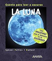 La luna. Cuento para leer a oscuras 8469808516 Book Cover