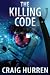 The Killing Code (Beach & Riley Book 1)