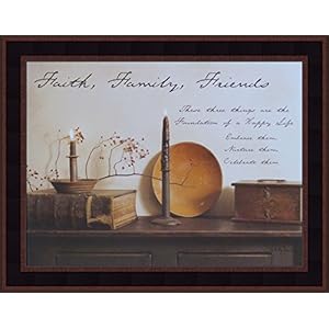Faith Family Friends by Billy Jacobs 15×19 Country Rustic Primitive Photography Folk Art Wall Decor Framed Picture