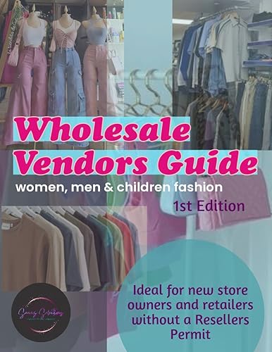 Sanaz Wholesale Vendors Guide: Fashion Vendors Guide- No Sellers Permit