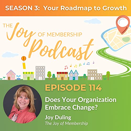 Does Your Membership Organization Embrace Change? Podcast Por  arte de portada