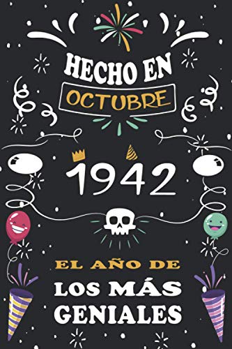 Hecho En Octubre 1942 El Año De Los Más Geniales: 78 años. Libro de visitas, cuaderno, 110 páginas de felicitaciones, idea de regalo, regalo de aniversario para pareja, niño, mujer, hombre