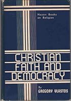 Christian Faith and Democracy [Hazen Books on Religion] B002HK0RTK Book Cover