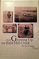Growing Up on Bald Hill Creek 0813800803 Book Cover