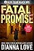 FATAL PROMISE: Slye Temp Book 6