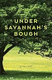 Under Savannah's Bough