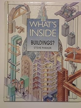 What's Inside Buildings? (What's Inside) - Book  of the What's Inside