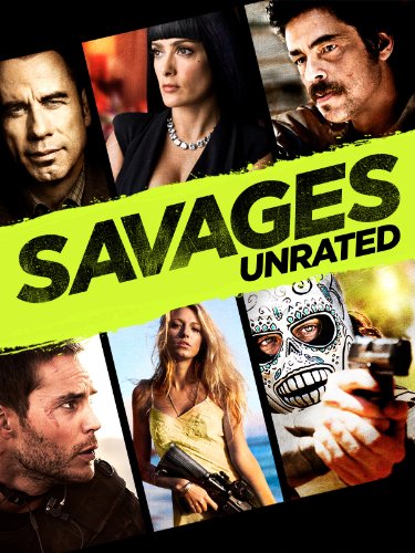 Savages (Unrated)