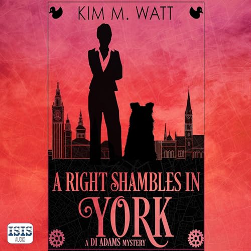 A Right Shambles in York by Kim M. Watt episode artwork
