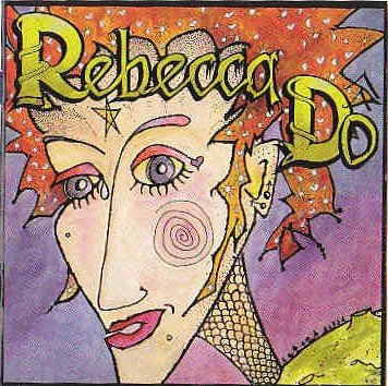 Rebecca Do [Audio CD]
