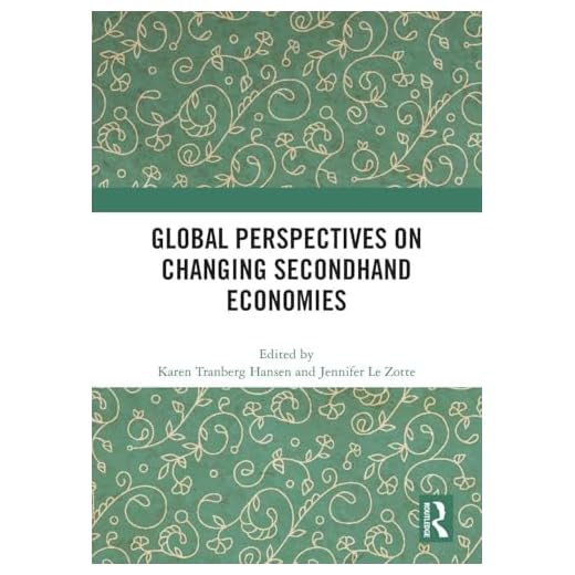 Global Perspectives on Secondhand Economies