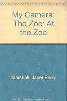 My Camera: At the Zoo 0316546879 Book Cover