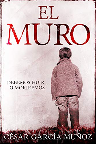 El Muro (Thiller de misterio y suspense)