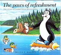 The Paws of Refreshment: A History of Hamm's Beer Advertising 1880654210 Book Cover