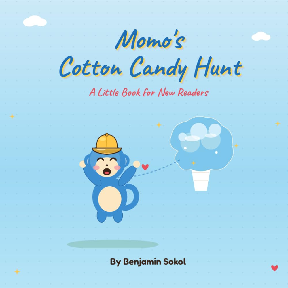 Momo's Cotton Candy Hunt: A Little Book for New Readers