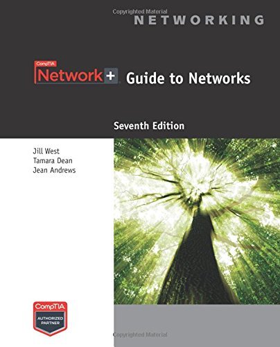 Network+ Guide to Networks by Tamara Dean (28-M... B013PQKCSA Book Cover