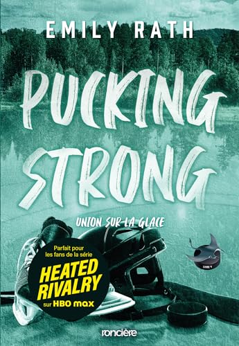 Pucking Strong - Union sur la glace (e-book)