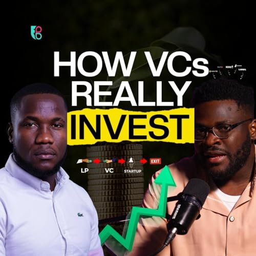 How Venture Capital Works in Africa: Funding, LPs & Startup Success Samson Esemuede