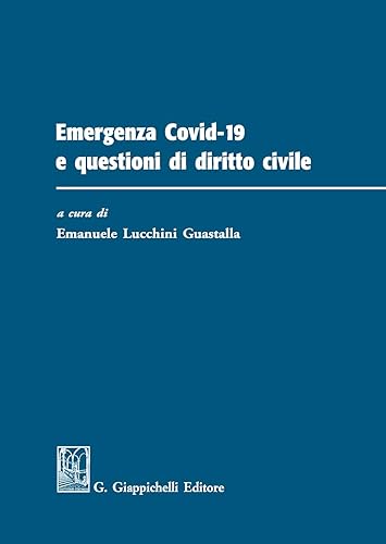 Emergenza Covid-19 e questioni di diritto civile