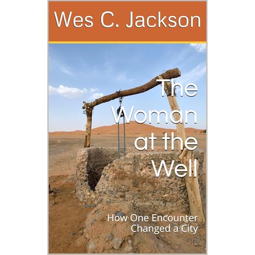 The Woman at the Well | Wes C. Jackson episode artwork