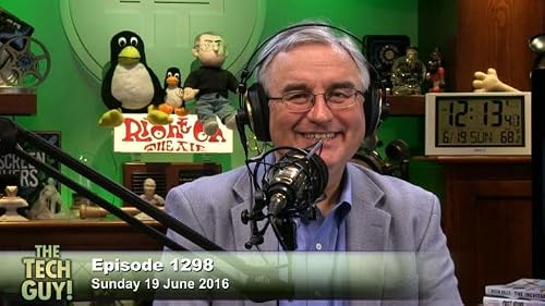 The Tech Guy 1298: Sunday, June 19, 2016