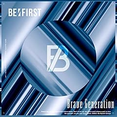 Brave Generation / BE:FIRST
