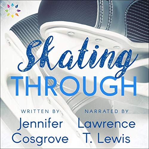 Skating Through by Jennifer Cosgrove episode artwork