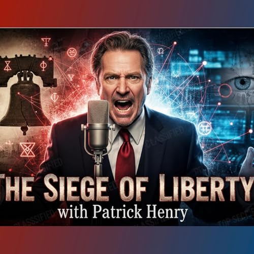 The Siege of Liberty with Patrick Henry Podcast Por Patrick Henry arte de portada