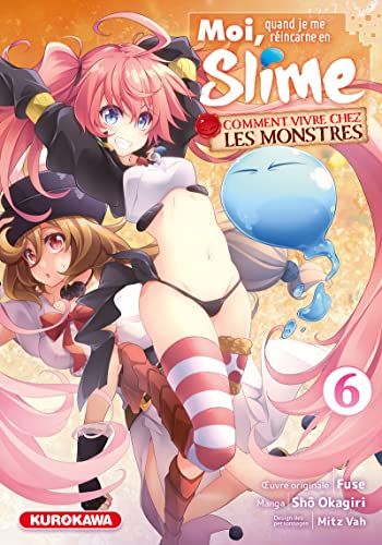 Moi, quand je me réincarne en slime - Comment vivre chez les monstres — Tome 6