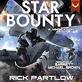 Vindication: Star Bounty (A Military Sci-Fi Series)
