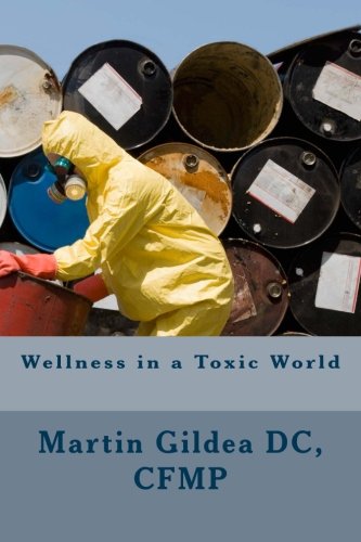 Wellness in a Toxic World 1508838224 Book Cover