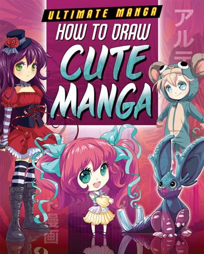 How to Draw Cute Manga 1499411707 Book Cover