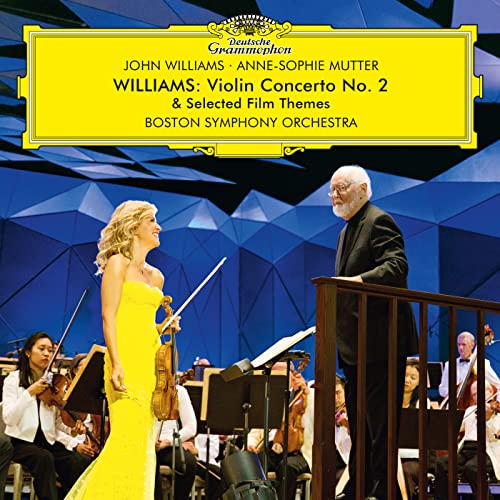Anne-Sophie Mutter, John Williams & Boston Symphony Orchestra