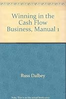 Winning in the Cash Flow Business, Manual 1 B001JQECVM Book Cover