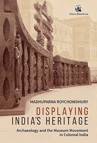 Buy DISPLAYING INDIAS HERITAGE (PB) Book Online at Low Prices in India ...